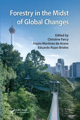 Farcy / Rojas-Briales / Martinez de Arano |  Forestry in the Midst of Global Changes | Buch |  Sack Fachmedien