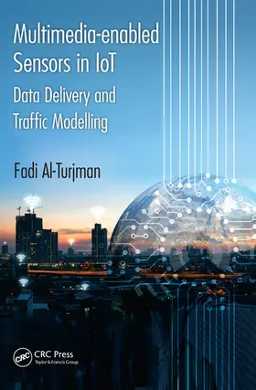 Al-Turjman | Multimedia-enabled Sensors in IoT | Buch | 978-0-367-57174-0 | www2.sack.de