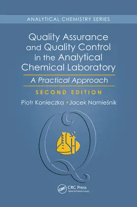 Konieczka / Namiesnik |  Quality Assurance and Quality Control in the Analytical Chemical Laboratory | Buch |  Sack Fachmedien