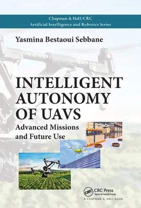 Bestaoui Sebbane | Intelligent Autonomy of Uavs | Buch | 978-0-367-57196-2 | sack.de