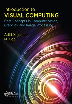 Majumder / Gopi |  Introduction to Visual Computing | Buch |  Sack Fachmedien