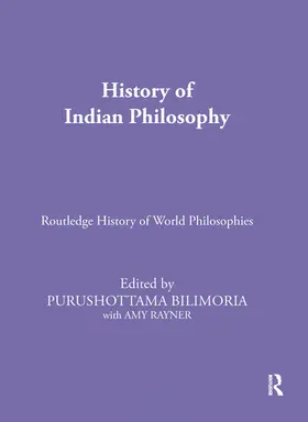 Bilimoria |  History of Indian Philosophy | Buch |  Sack Fachmedien