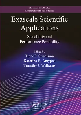Straatsma / Antypas / Williams |  Exascale Scientific Applications | Buch |  Sack Fachmedien