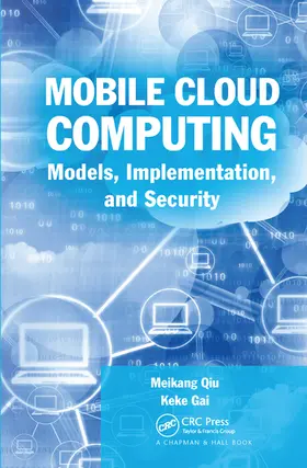 Qiu / Gai |  Mobile Cloud Computing | Buch |  Sack Fachmedien