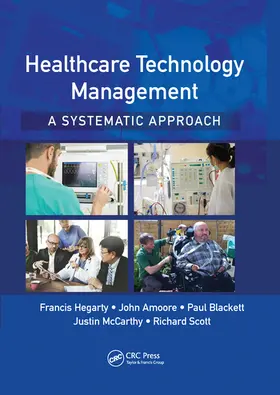 Hegarty / Amoore / Blackett |  Healthcare Technology Management - A Systematic Approach | Buch |  Sack Fachmedien