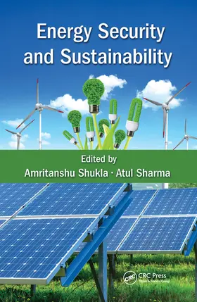 Shukla / Sharma |  Energy Security and Sustainability | Buch |  Sack Fachmedien