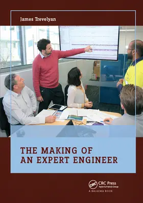 Trevelyan |  The Making of an Expert Engineer | Buch |  Sack Fachmedien