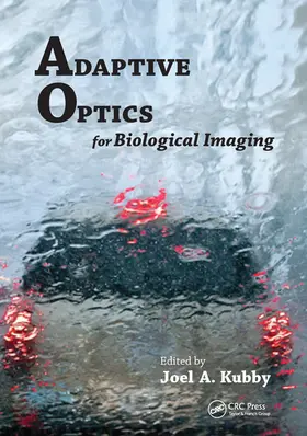 Kubby |  Adaptive Optics for Biological Imaging | Buch |  Sack Fachmedien