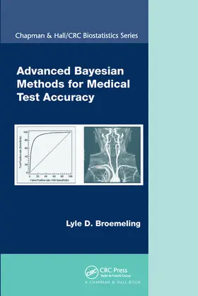 Broemeling |  Advanced Bayesian Methods for Medical Test Accuracy | Buch |  Sack Fachmedien