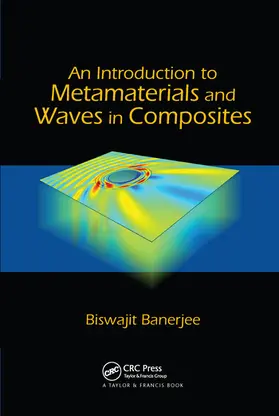 Banerjee | An Introduction to Metamaterials and Waves in Composites | Buch | 978-0-367-57696-7 | sack.de