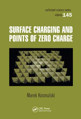 Kosmulski |  Surface Charging and Points of Zero Charge | Buch |  Sack Fachmedien