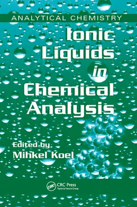 Koel | Ionic Liquids in Chemical Analysis | Buch | 978-0-367-57747-6 | www2.sack.de