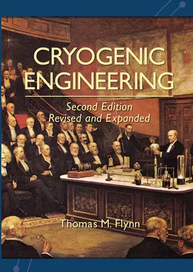 Flynn |  Cryogenic Engineering, Revised and Expanded | Buch |  Sack Fachmedien