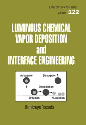 Yasuda |  Luminous Chemical Vapor Deposition and Interface Engineering | Buch |  Sack Fachmedien