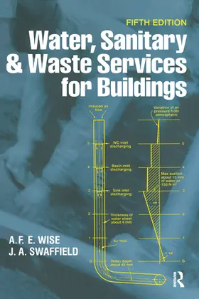 Wise / Swaffield |  Water, Sanitary and Waste Services for Buildings | Buch |  Sack Fachmedien