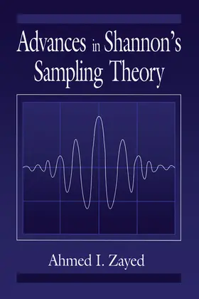 Zayed |  Advances in Shannon's Sampling Theory | Buch |  Sack Fachmedien