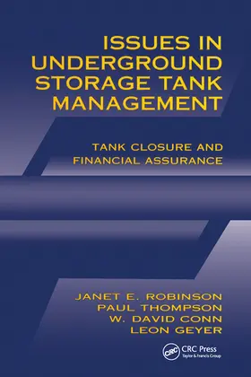 Robinson / Thompson / Conn |  Issues in Underground Storage Tank Management UST Closure and Financial Assurance | Buch |  Sack Fachmedien