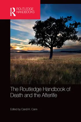 Cann |  The Routledge Handbook of Death and the Afterlife | Buch |  Sack Fachmedien