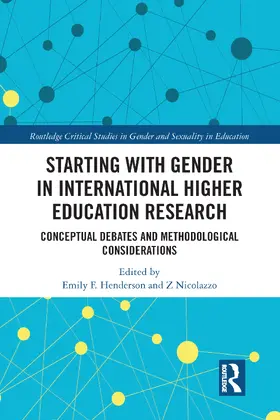 Henderson / Nicolazzo |  Starting with Gender in International Higher Education Research | Buch |  Sack Fachmedien
