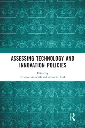 Antonelli / Link | Assessing Technology and Innovation Policies | Buch | 978-0-367-58256-2 | www2.sack.de
