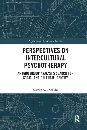 Azu-Okeke |  Perspectives on Intercultural Psychotherapy | Buch |  Sack Fachmedien