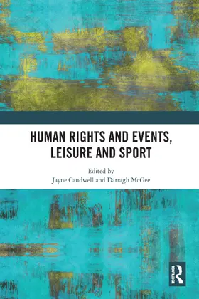 McGee / Caudwell |  Human Rights and Events, Leisure and Sport | Buch |  Sack Fachmedien