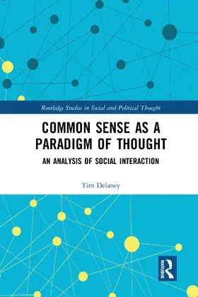 Delaney |  Common Sense as a Paradigm of Thought | Buch |  Sack Fachmedien