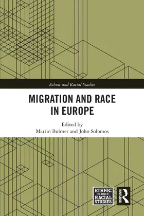 Bulmer / Solomos |  Migration and Race in Europe | Buch |  Sack Fachmedien