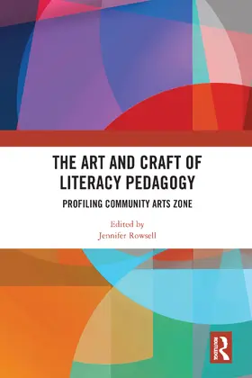 Rowsell |  The Art and Craft of Literacy Pedagogy | Buch |  Sack Fachmedien