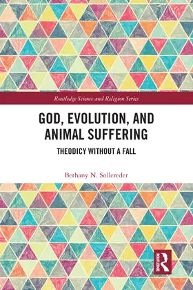 Sollereder | God, Evolution, and Animal Suffering | Buch | 978-0-367-58383-5 | sack.de