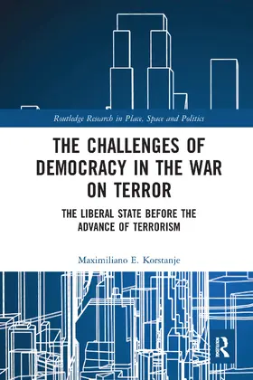 Korstanje |  The Challenges of Democracy in the War on Terror | Buch |  Sack Fachmedien