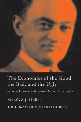 Holler |  The Economics of the Good, the Bad and the Ugly | Buch |  Sack Fachmedien