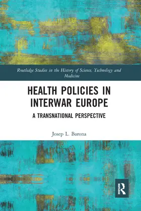 Barona |  Health Policies in Interwar Europe | Buch |  Sack Fachmedien
