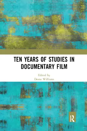 Williams |  Ten Years of Studies in Documentary Film | Buch |  Sack Fachmedien