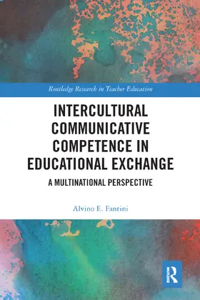 Fantini |  Intercultural Communicative Competence in Educational Exchange | Buch |  Sack Fachmedien