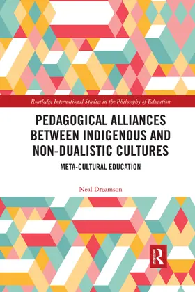 Dreamson |  Pedagogical Alliances between Indigenous and Non-Dualistic Cultures | Buch |  Sack Fachmedien