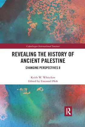 Whitelam / Pfoh |  Revealing the History of Ancient Palestine | Buch |  Sack Fachmedien