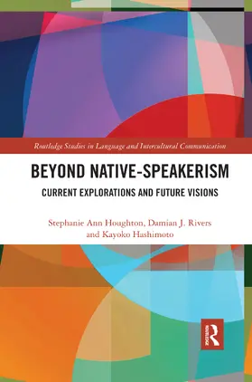 Houghton / Rivers / Hashimoto | Beyond Native-Speakerism | Buch | 978-0-367-58935-6 | www2.sack.de