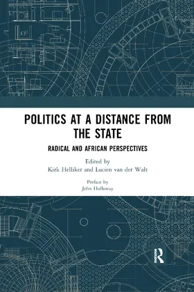 Helliker / van der Walt |  Politics at a Distance from the State | Buch |  Sack Fachmedien