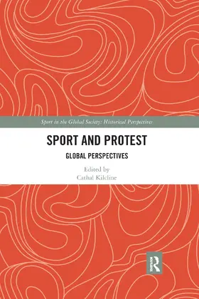 Kilcline |  Sport and Protest | Buch |  Sack Fachmedien