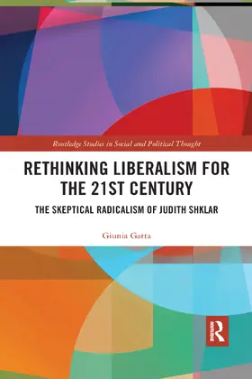 Gatta |  Rethinking Liberalism for the 21st Century | Buch |  Sack Fachmedien