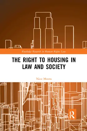 Moons |  The Right to housing in law and society | Buch |  Sack Fachmedien
