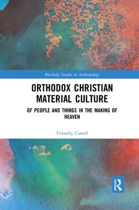 Carroll |  Orthodox Christian Material Culture | Buch |  Sack Fachmedien