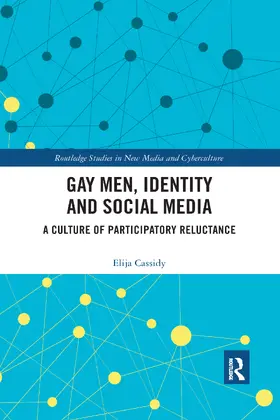 Cassidy |  Gay Men, Identity and Social Media | Buch |  Sack Fachmedien