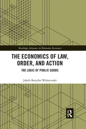 Wisniewski |  The Economics of Law, Order, and Action | Buch |  Sack Fachmedien
