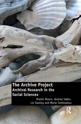 Moore / Salter / Stanley |  The Archive Project | Buch |  Sack Fachmedien
