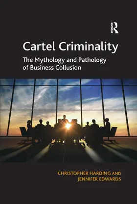 Harding / Edwards |  Cartel Criminality | Buch |  Sack Fachmedien