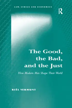 Vermunt |  The Good, the Bad, and the Just | Buch |  Sack Fachmedien
