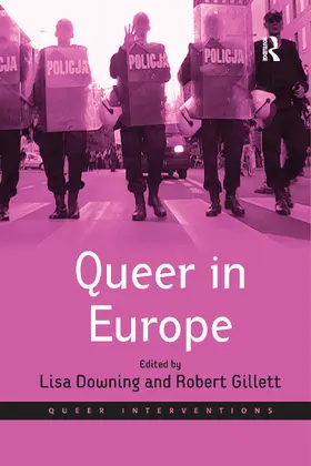 Gillett / Downing |  Queer in Europe | Buch |  Sack Fachmedien