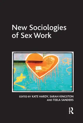 Hardy / Kingston |  New Sociologies of Sex Work | Buch |  Sack Fachmedien
